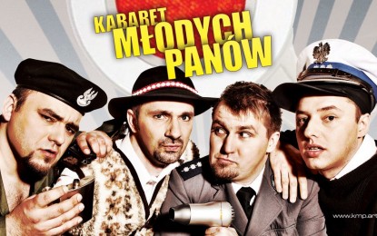 Kabaret Młodych Panów wystąpi w Irlandii